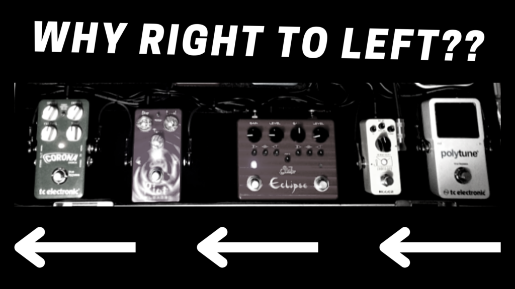 Why guitar pedals go right to left feature image