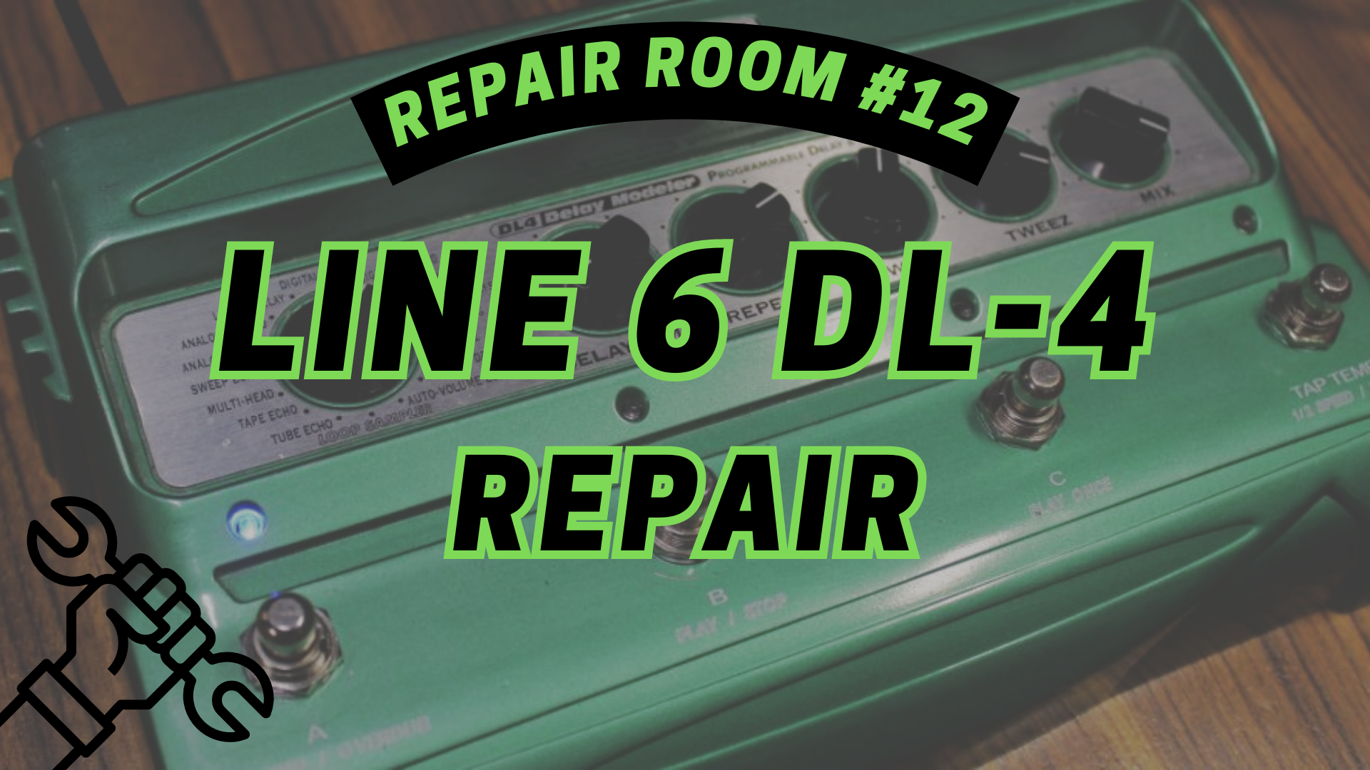 Repair Room #12: Line 6 DL-4 Repair