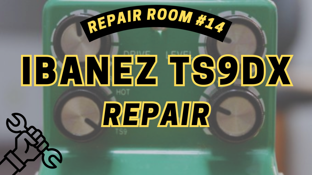 Repair Room: Ibanez TS9DX Repair Feature Image