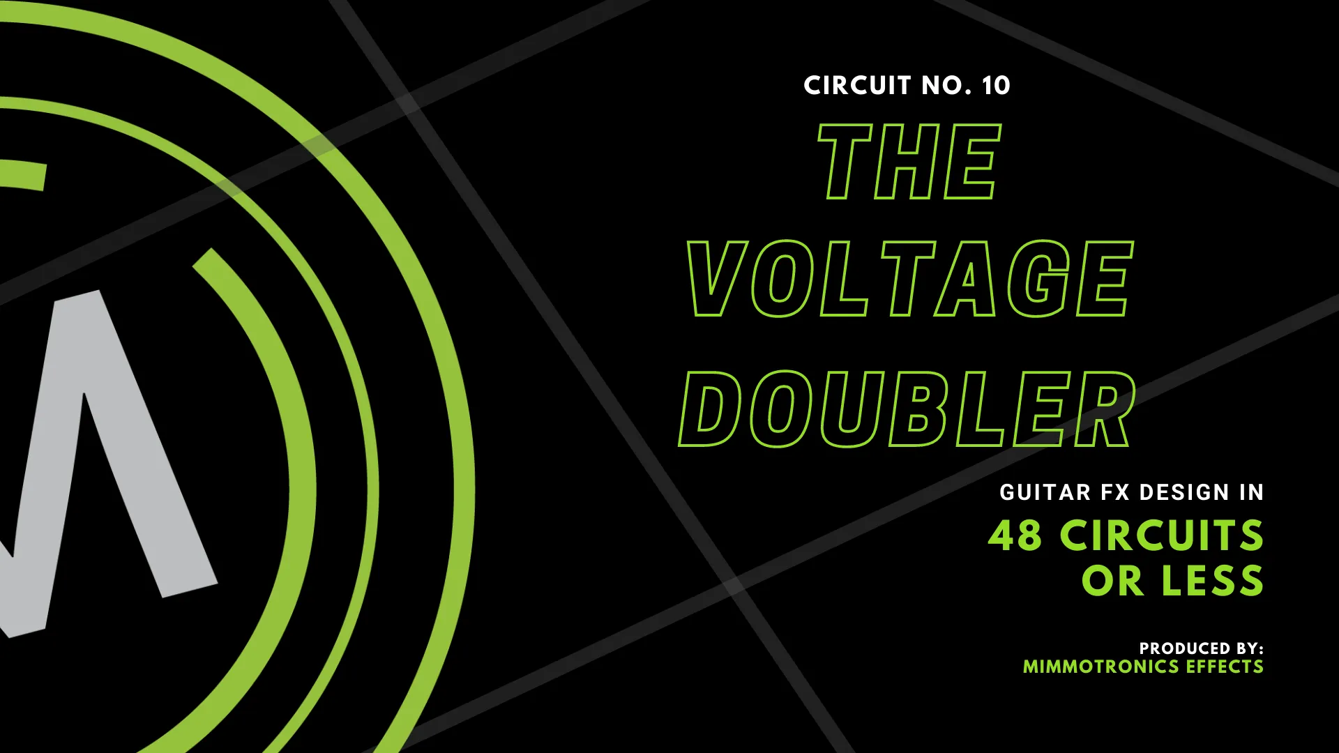 Circuit 10 of 48: The Voltage Doubler - Stompbox Electronics