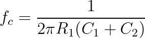 Equation 6.2 Cutoff frequency for the power supply filter circuit with two capacitors