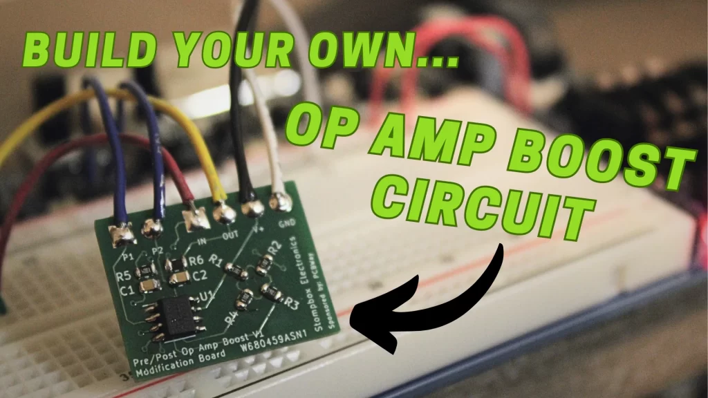 Build Your Own Op Amp Boost DIY feature image