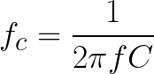 Equation 6.1 Cut-off frequency equation for LP and HP RC circuits.